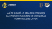 ¡Así se jugará la Segunda Etapa del Campeonato Nacional de Categorías Formativas de la FEF! 